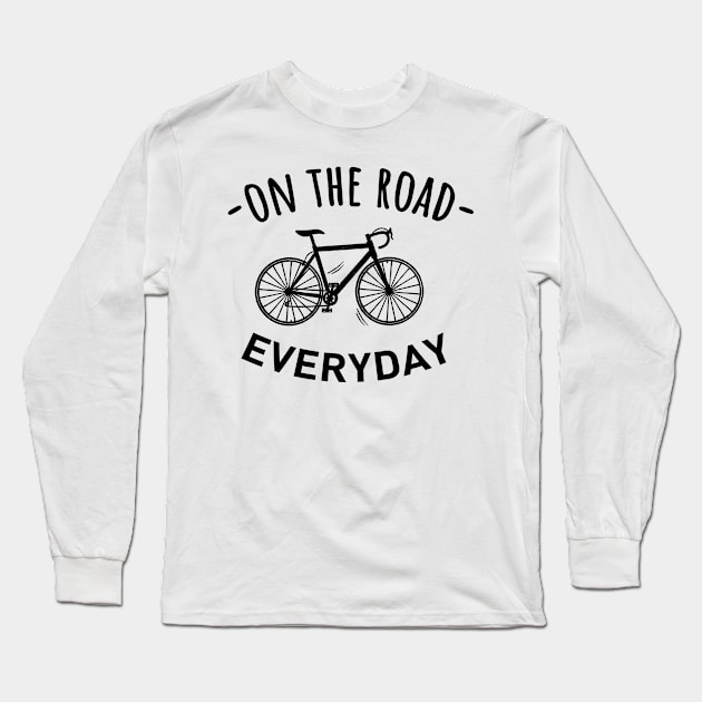 On the road everyday with bike Long Sleeve T-Shirt by Mr Youpla